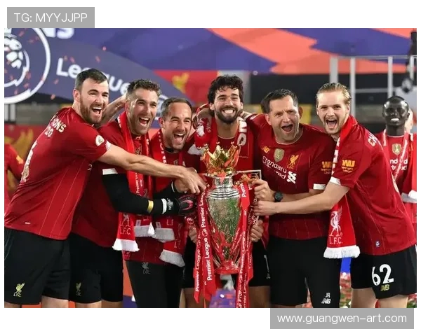 以利物浦为核心探索英伦文化独特魅力与足球历史深度融合