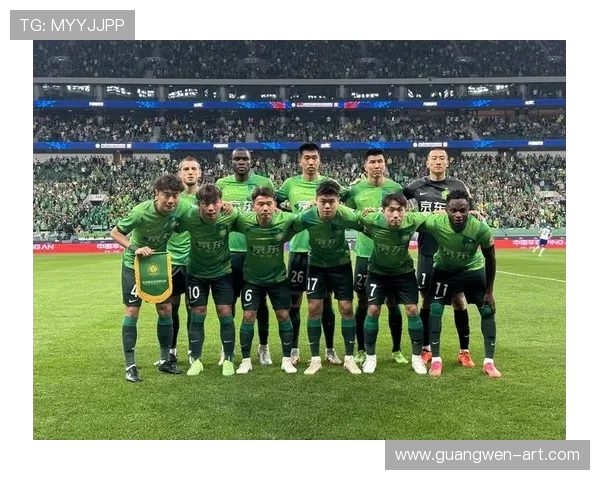 北京国安迎战劲敌,力争主场全取三分,备战充分志在巩固积分榜位置 北京国安迎战劲敌,力争主场全取三分,备战充分志在巩固积分榜位置