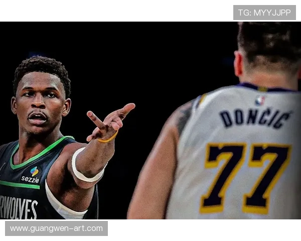 安东尼爱德华兹率领球队崛起展现新生代领袖的无畏与荣耀