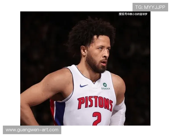 凯德坎宁安在NBA的崛起与未来发展潜力分析